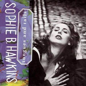 Sophie B. Hawkins Tongues and Tails MCA CD like new